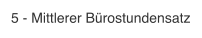 5 - Mittlerer Bürostundensatz